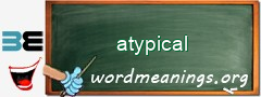 WordMeaning blackboard for atypical